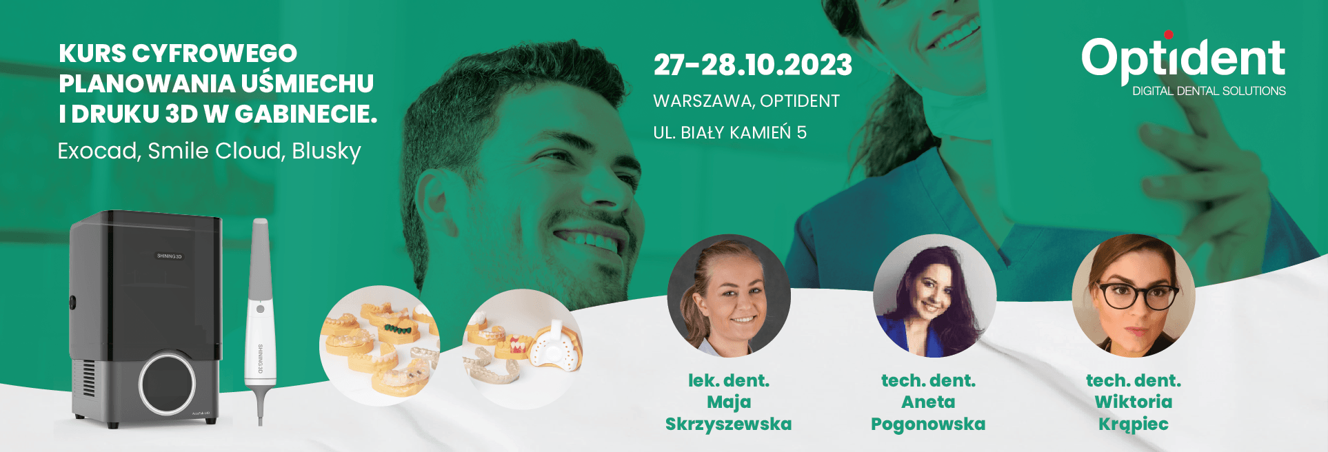 Kurs cyfrowego planowania uśmiechu i druku 3D w gabinecie