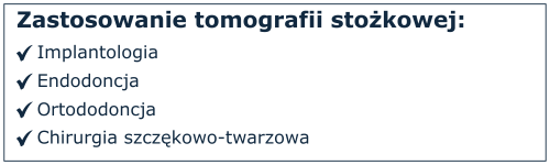 Zastosowanie tomografii stożkowej