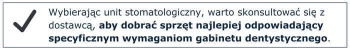 sprzęt najlepiej odpowiadający specyficznym wymaganiom gabinetu dentystycznego