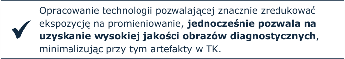 uzyskanie wysokiej jakości obrazów diagnostycznych