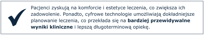 _cyfrowe technologie umożliwiają dokładniejsze planowanie leczenia