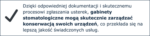 gabinety stomatologiczne mogą skutecznie zarządzać konserwacją swoich urządzeń